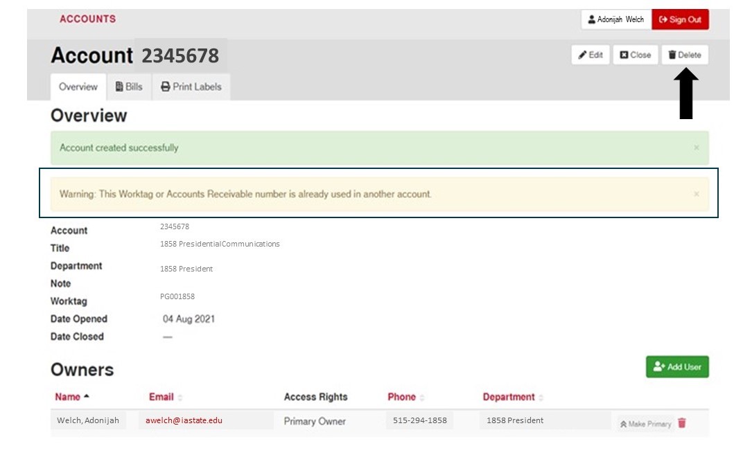 Screen shot of postal accounts web page displaying confirmation message an account was successfully created along with a warning message that account with that worktag or accounts receivables number already exists.